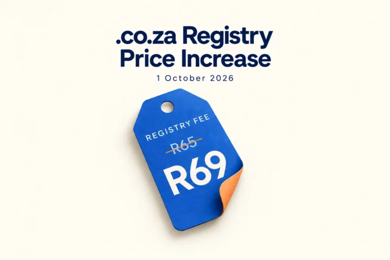Zadna Incrases .co.za Domain Prices From October, 2026: What This Means for You.